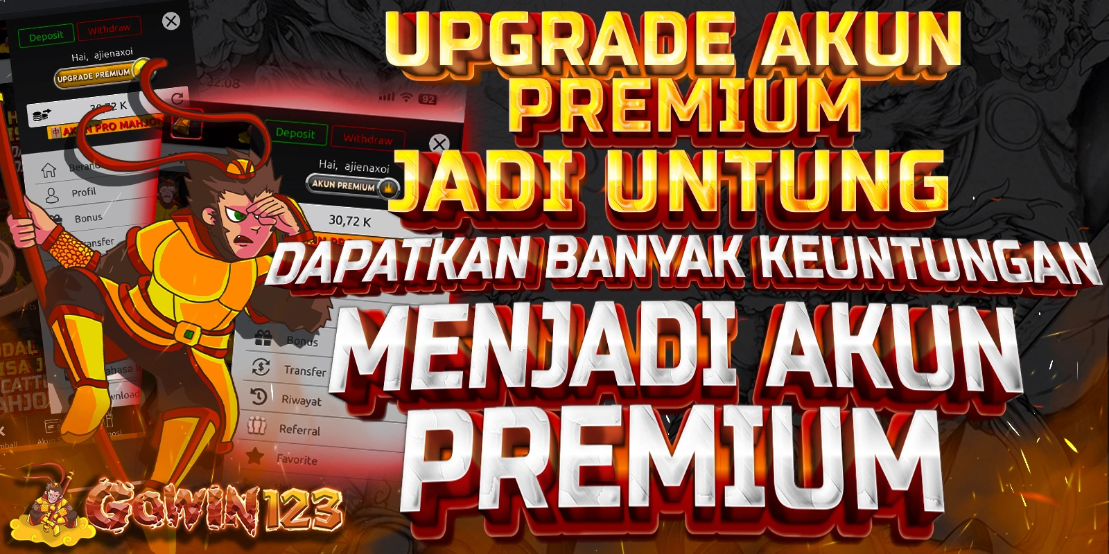 UPGRADE AKUN PREMIUM GOWIN123